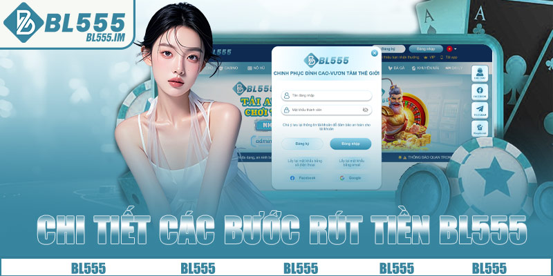 HƯỚNG DẪN RÚT TIỀN BL55